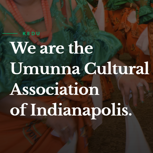 Nigerian Organization in Indianapolis Indiana - Umunna Cultural Association of Indianapolis